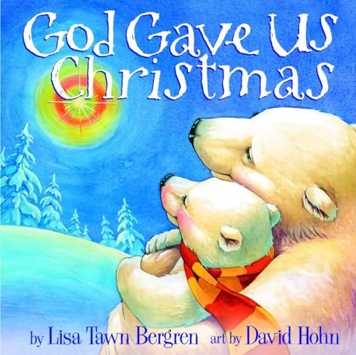 Stock image for God Gave us Christmas for sale by WorldofBooks