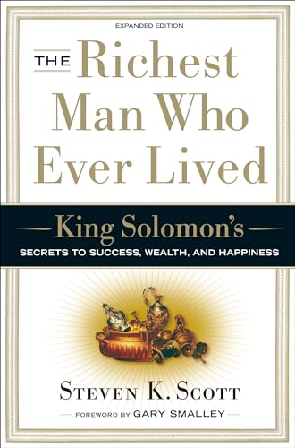 Imagen de archivo de The Richest Man Who Ever Lived: King Solomon's Secrets to Success, Wealth, and Happiness a la venta por SecondSale