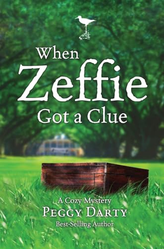 Stock image for When Zeffie Got a Clue (Christy Castleman Mysteries #3) for sale by Once Upon A Time Books
