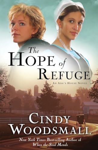 Beispielbild fr The Hope of Refuge (Ada's House Series, Book 1) zum Verkauf von Wonder Book