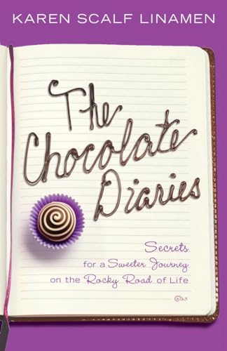 Beispielbild fr Chocolate Diaries The: Secrets for a Sweeter Journey on the Rocky Road of Life zum Verkauf von WorldofBooks