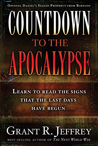 Imagen de archivo de Countdown to the Apocalypse: Learn to read the signs that the last days have begun. a la venta por SecondSale
