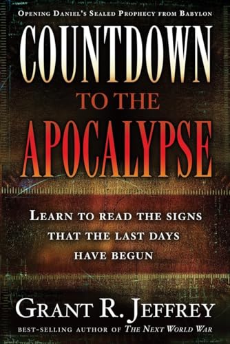 9781400074419: Countdown to the Apocalypse: Learn to read the signs that the last days have begun.