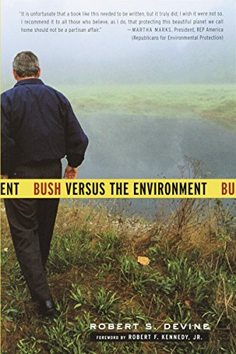 9781400075218: Bush Versus the Environment