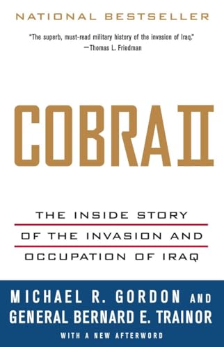 Beispielbild fr Cobra II: The Inside Story of the Invasion and Occupation of Iraq zum Verkauf von SecondSale