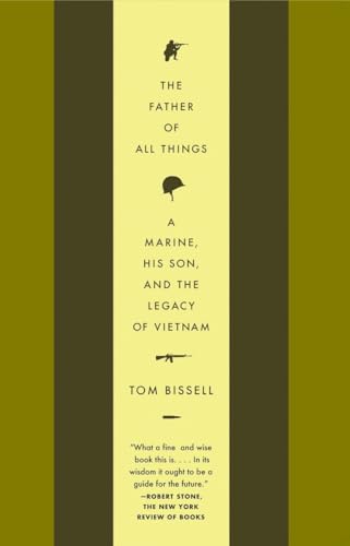 Imagen de archivo de The Father of All Things: A Marine, His Son, and the Legacy of Vietnam (Vintage Departures) a la venta por Wonder Book