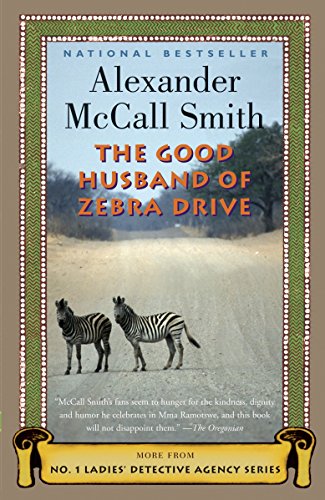 9781400075720: The Good Husband of Zebra Drive: 8 (No. 1 Ladies' Detective Agency, 8)