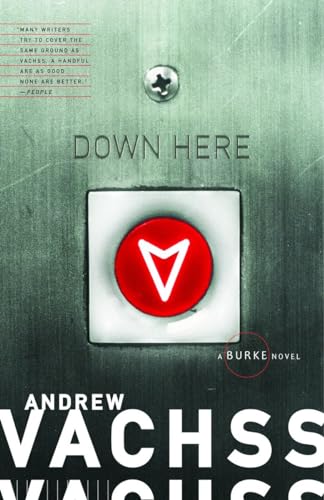 Beispielbild fr Down Here: A Burke Novel zum Verkauf von Wonder Book