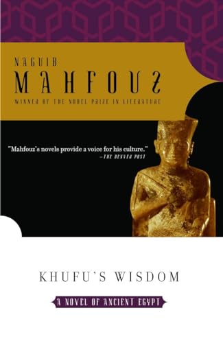 Beispielbild fr Khufu's Wisdom: A Novel of Ancient Egypt zum Verkauf von ! Turtle Creek Books  !