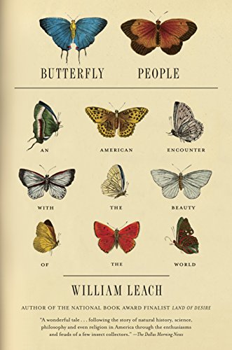 9781400076925: Butterfly People: An American Encounter with the Beauty of the World