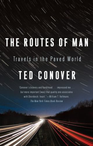 Beispielbild fr The Routes of Man: Travels in the Paved World zum Verkauf von BooksRun