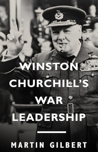 Imagen de archivo de Winston Churchill's War Leadership a la venta por More Than Words