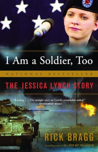 Beispielbild fr I Am a Soldier, Too : The Jessica Lynch Story zum Verkauf von Better World Books