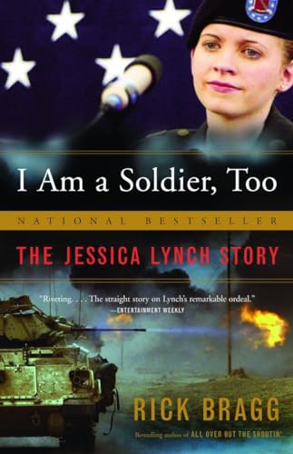 Stock image for I Am a Soldier, Too: The Jessica Lynch Story for sale by SecondSale