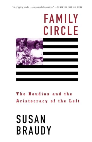 Beispielbild fr Family Circle: Family Circle: The Boudins and the Aristocracy of the Left zum Verkauf von ThriftBooks-Atlanta