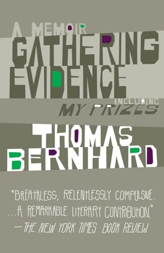 9781400077625: Gathering Evidence & My Prizes: A Memoir (Vintage International)