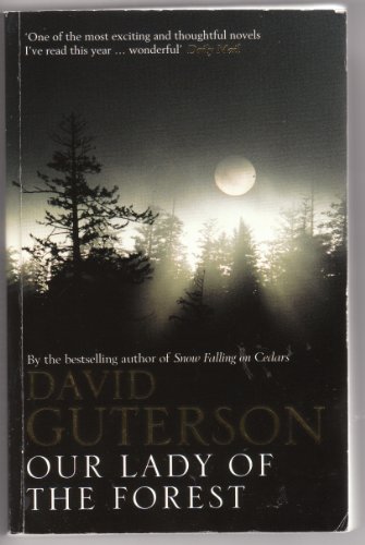 Our Lady of the Forest: A Novel (Vintage Open Market) - Guterson, David