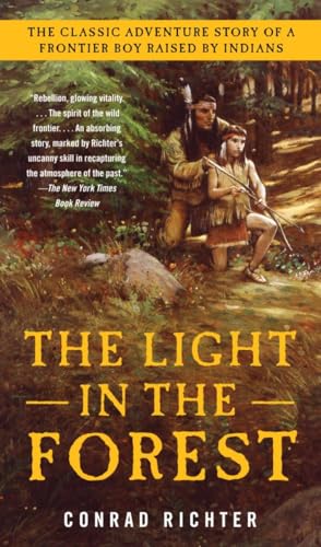 Beispielbild fr The Light in the Forest zum Verkauf von SecondSale