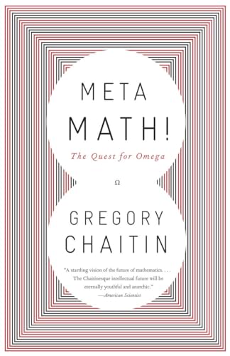 Meta Math!: The Quest for Omega - Chaitin, Gregory