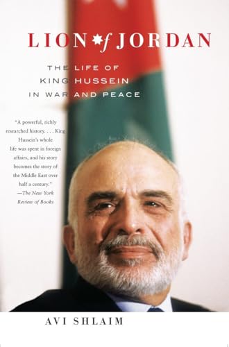 Stock image for Lion of Jordan: The Life of King Hussein in War and Peace for sale by Front Cover Books