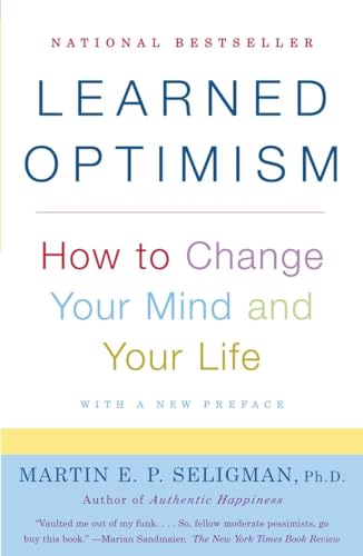 Beispielbild fr Learned Optimism: How to Change Your Mind and Your Life zum Verkauf von Goodwill