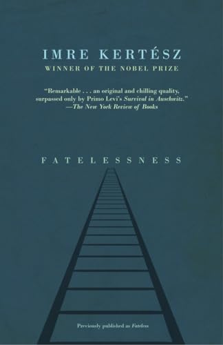 9781400078639: Fatelessness (Vintage International)