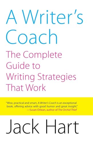 Stock image for A Writer's Coach: The Complete Guide to Writing Strategies That Work for sale by SecondSale