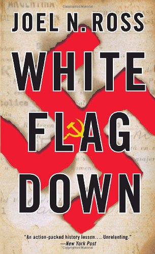 9781400078820: White Flag Down