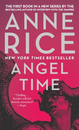 9781400078950: Angel Time: The Songs of the Seraphim, Book One