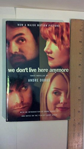 Beispielbild fr We Don't Live Here Anymore: Three Novellas zum Verkauf von SecondSale