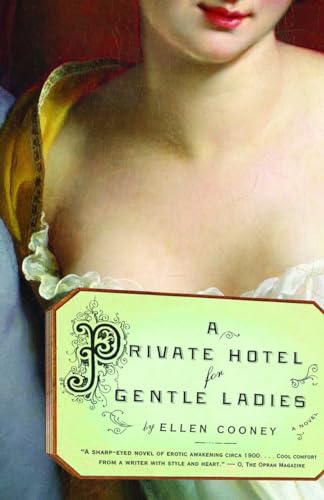 Stock image for A Private Hotel for Gentle Ladies for sale by Better World Books: West