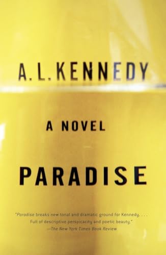 Paradise (9781400079452) by Kennedy, A. L.