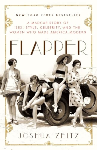Stock image for Flapper A Madcap Story of Sex for sale by SecondSale