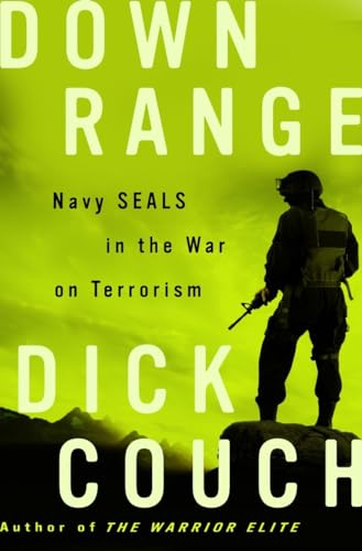 9781400081011: Down Range: Navy SEALs in the War on Terrorism