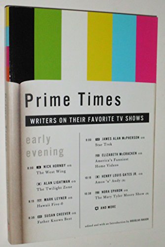 Stock image for Prime Times : Writers on Their Favorite TV Shows for sale by Better World Books