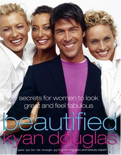 Beispielbild fr Beautified : Secrets for Women to Look Great and Feel Fabulous zum Verkauf von Better World Books