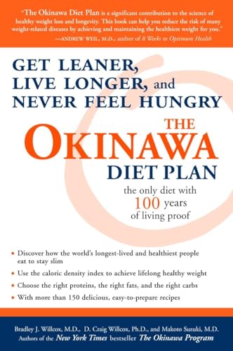 9781400082001: The Okinawa Diet Plan: Get Leaner, Live Longer, and Never Feel Hungry
