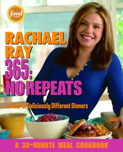 Beispielbild fr Rachael Ray 365: No Repeats: A Year of Deliciously Different Dinners zum Verkauf von Nelsons Books