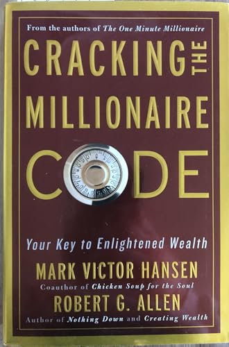 9781400082940: Cracking the Millionaire Code: Your Key to Enlightened Wealth