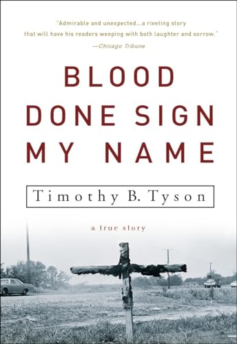 Blood Done Sign My Name : A True Story