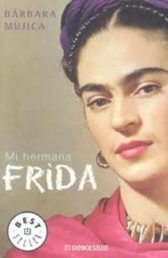 Beispielbild fr Mi Hermana Frida zum Verkauf von ThriftBooks-Atlanta