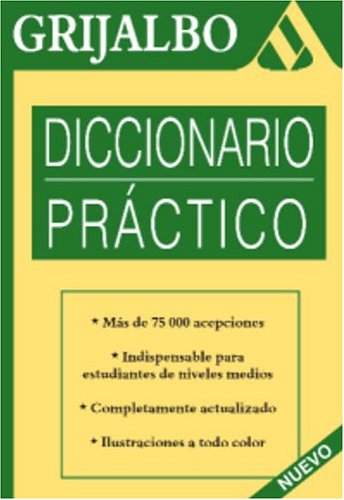 Beispielbild fr Diccionario Practico Grijalbo (Spanish Edition) zum Verkauf von Wonder Book