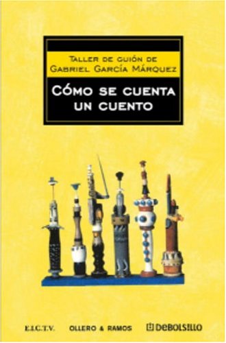 9781400092956: Como Se Cuenta Un Cuento / How to Tell a Story