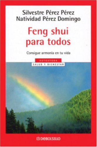 Imagen de archivo de Feng Shui para todos (Spanish Edition) a la venta por Ergodebooks