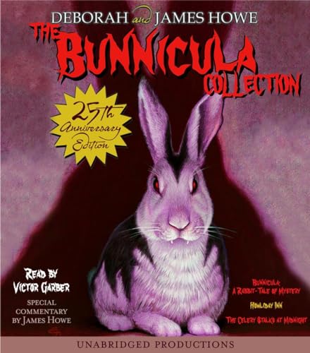 Stock image for The Bunnicula Collection: Books 1-3: #1: Bunnicula: A Rabbit-Tale of Mystery; #2: Howliday Inn; #3: The Celery Stalks at Midnight (The Bunnicula Series) for sale by HPB-Ruby