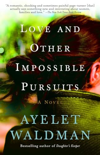 9781400095131: Love and Other Impossible Pursuits