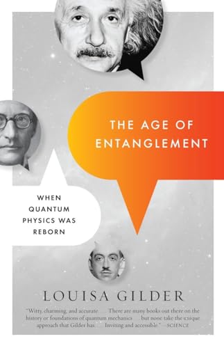 The Age of Entanglement: When Quantum Physics Was Reborn