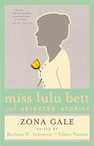 9781400095384: Miss Lulu Bett and Selected Stories