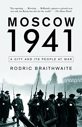 9781400095452: Moscow 1941: A City and Its People at War