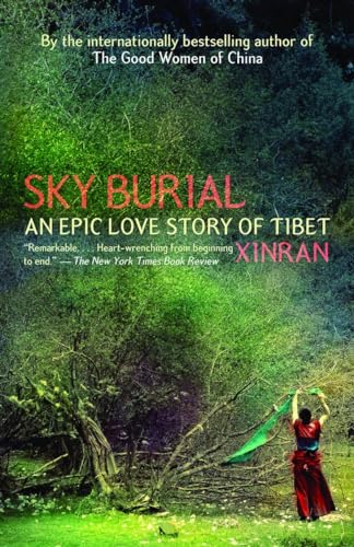9781400095643: Sky Burial: An Epic Love Story of Tibet